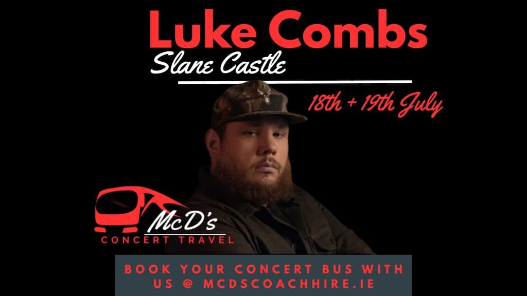 Luke Combs @ Slane Castle 2026 at Slane Castle  — Coach transport from Galway with McD's Coach Hire