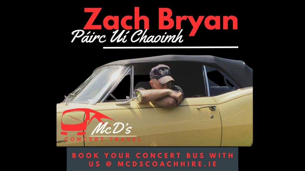 Zach Bryan @ Páirc Uí Chaoimh Cork 2026 at Páirc Uí Chaoimh, Cork — Coach transport from Galway with McD's Coach Hire