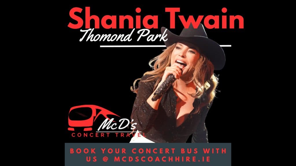 Shania Twain @ Thomond Park 2026 at Thomond Park — Coach transport from Galway with McD's Coach Hire