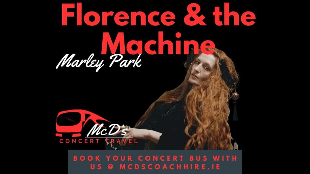 Florence & the Machine @ Marley Park 2026 at Marley Park — Coach transport from Galway with McD's Coach Hire