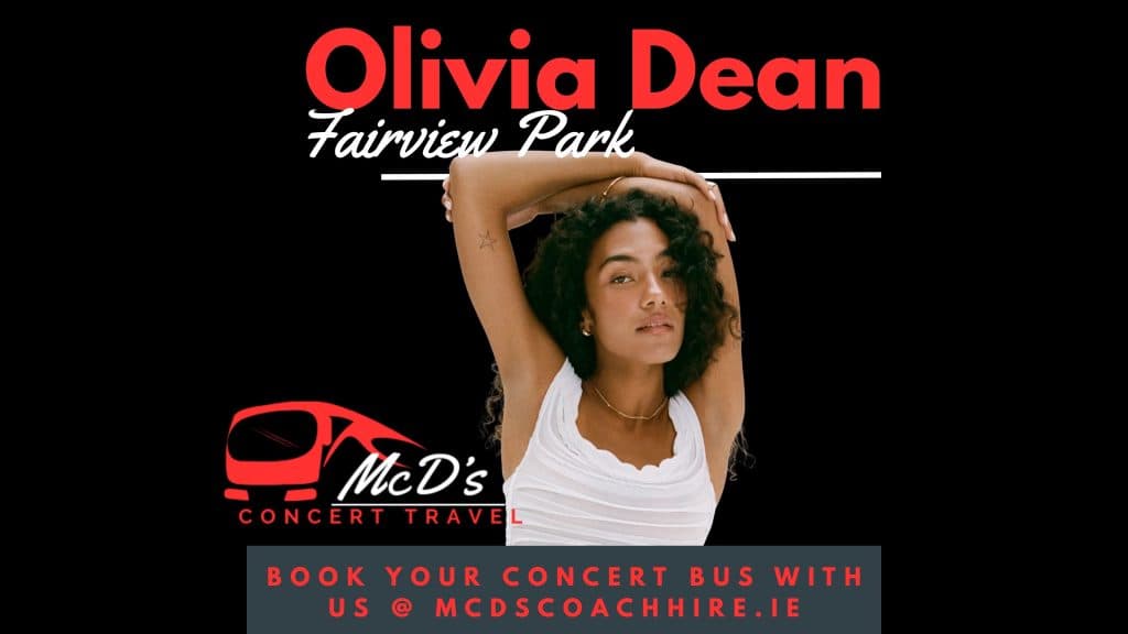 Olivia Dean @ Fairview Park 2026 at Fairview Park — Coach transport from Galway with McD's Coach Hire